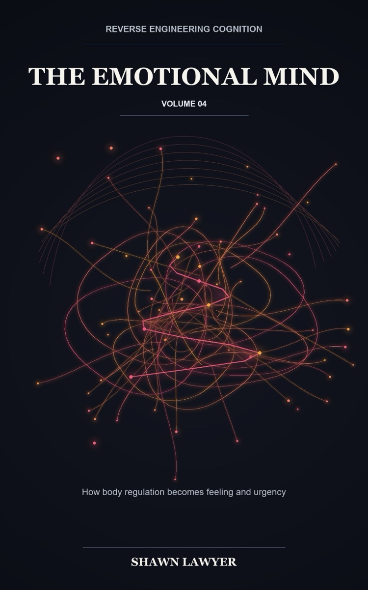 Cover of Reverse Engineering Cognition, Volume 4: The Emotional Mind