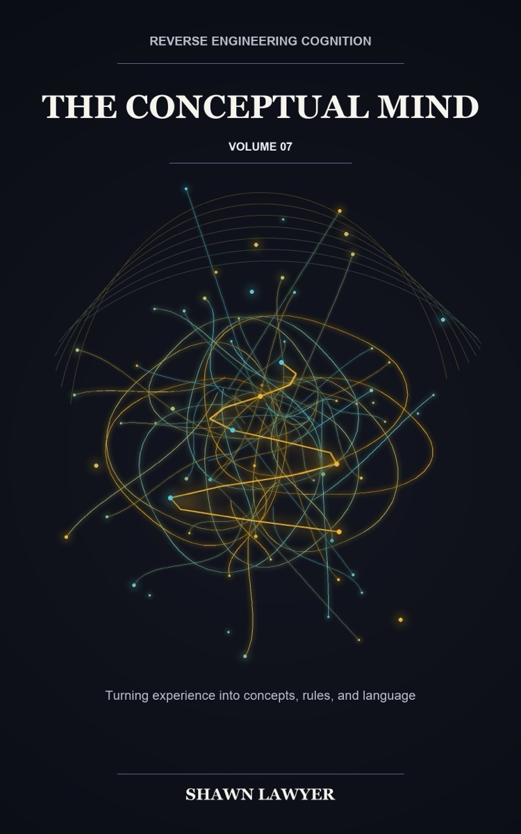 Cover of Reverse Engineering Cognition, Volume 7: The Conceptual Mind